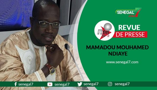 Audio: Revue de presse (wolof) Rfm du jeudi 09 juin 2021 avec Mamadou Mouhamed Ndiaye