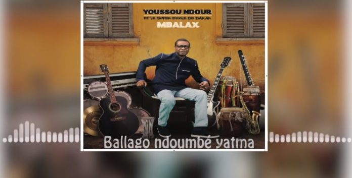 Album Mbalax – Youssou Ndour : “Ma musique est un voyage de rythmes, de mélodies et de messages…”